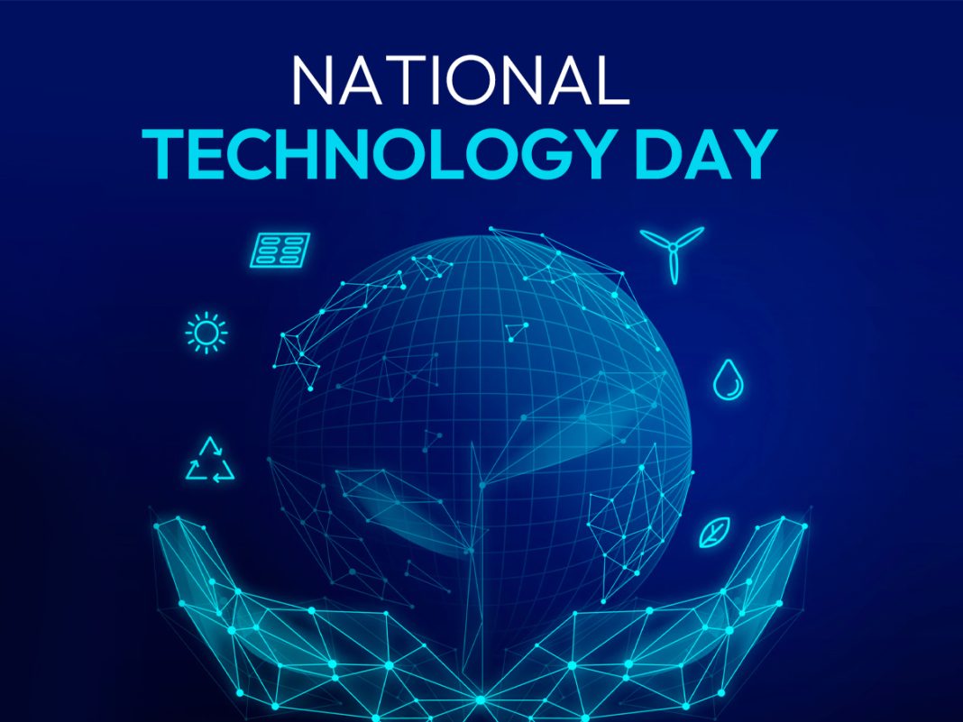 National Technology Day- Celebrating The Technological Avail