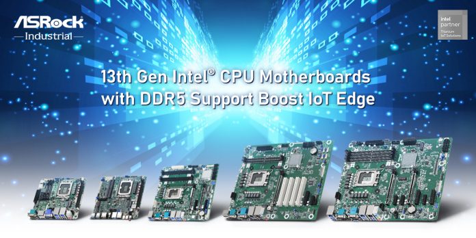 ASRock Industrial’s 13th Gen Intel® CPU Motherboards with DDR5 Support B...